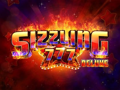 Sizzling 777 Deluxe Sizzling 777 Deluxe
