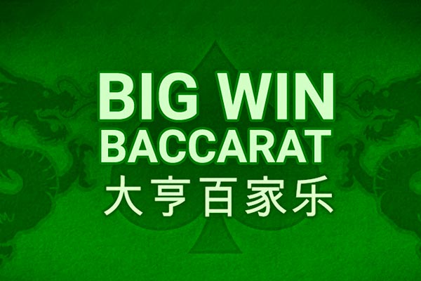 Big Win Baccarat Big Win Baccarat
