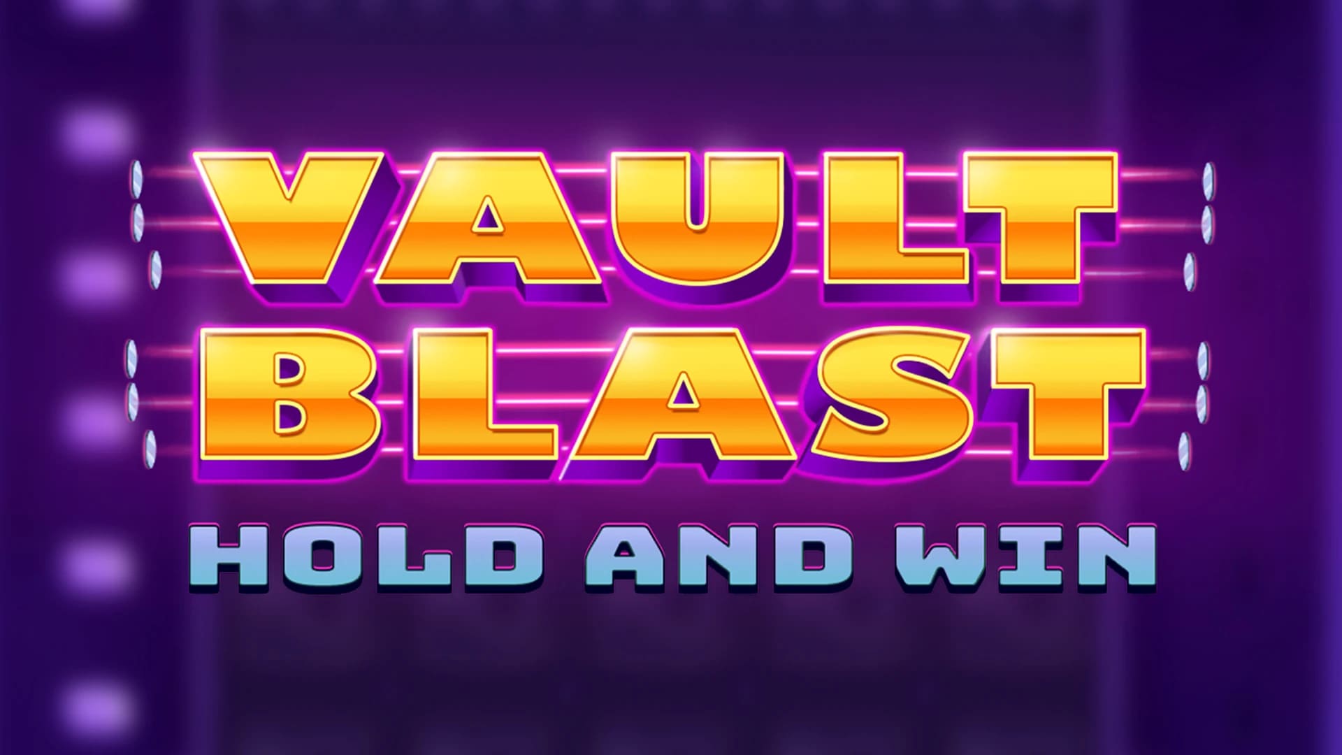 Vault Blast Vault Blast